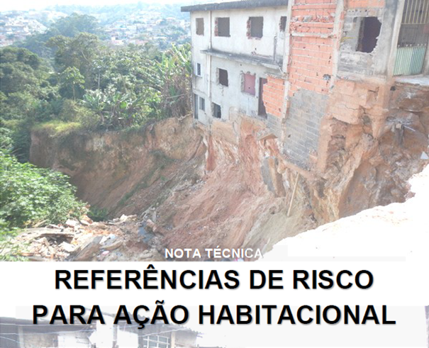 Nota Técnica: Referências de risco para ação habitacional